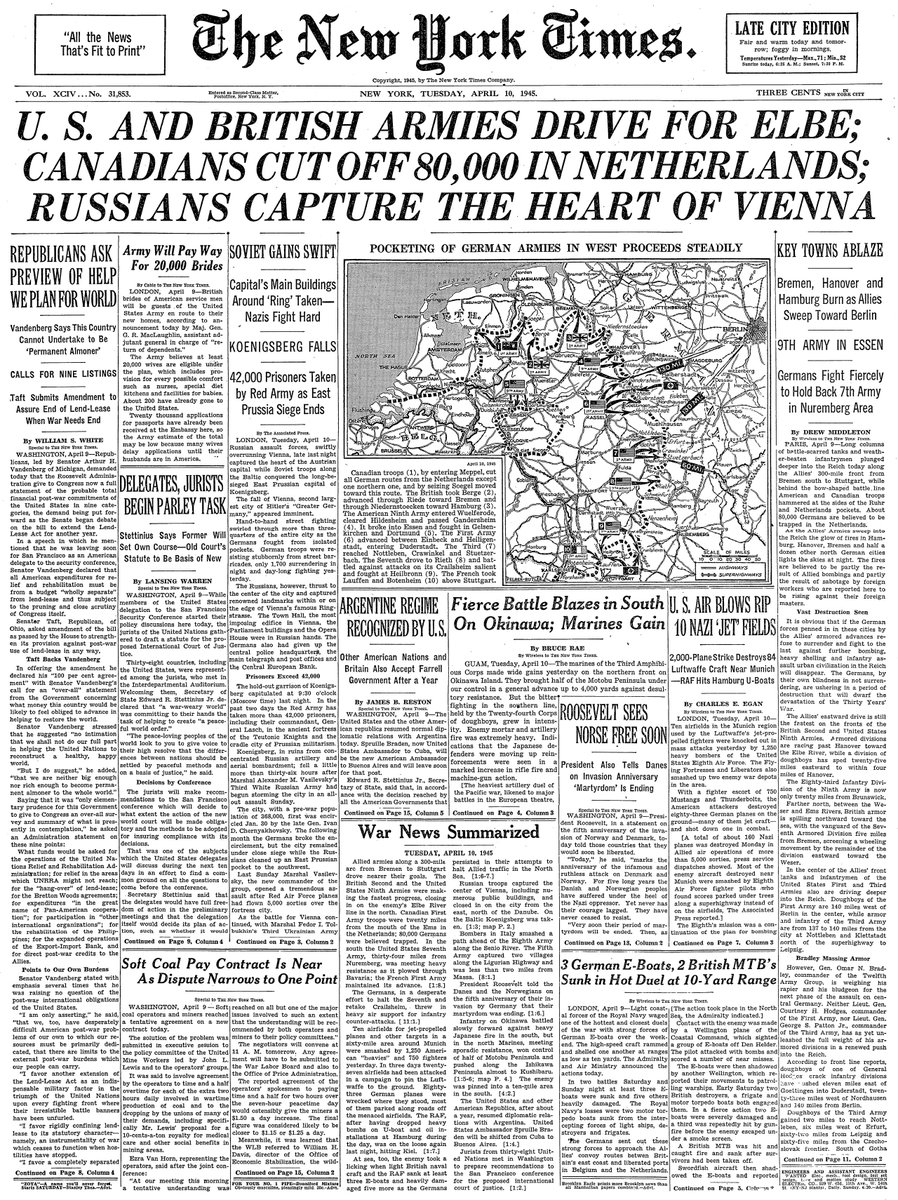 April 10, 1945: U.S. and British Armies Drive for Elbe; Canadians Cut Off 80,000 in Netherlands; Russians Capture the Heart of Vienna  https://nyti.ms/2VkFyfU 