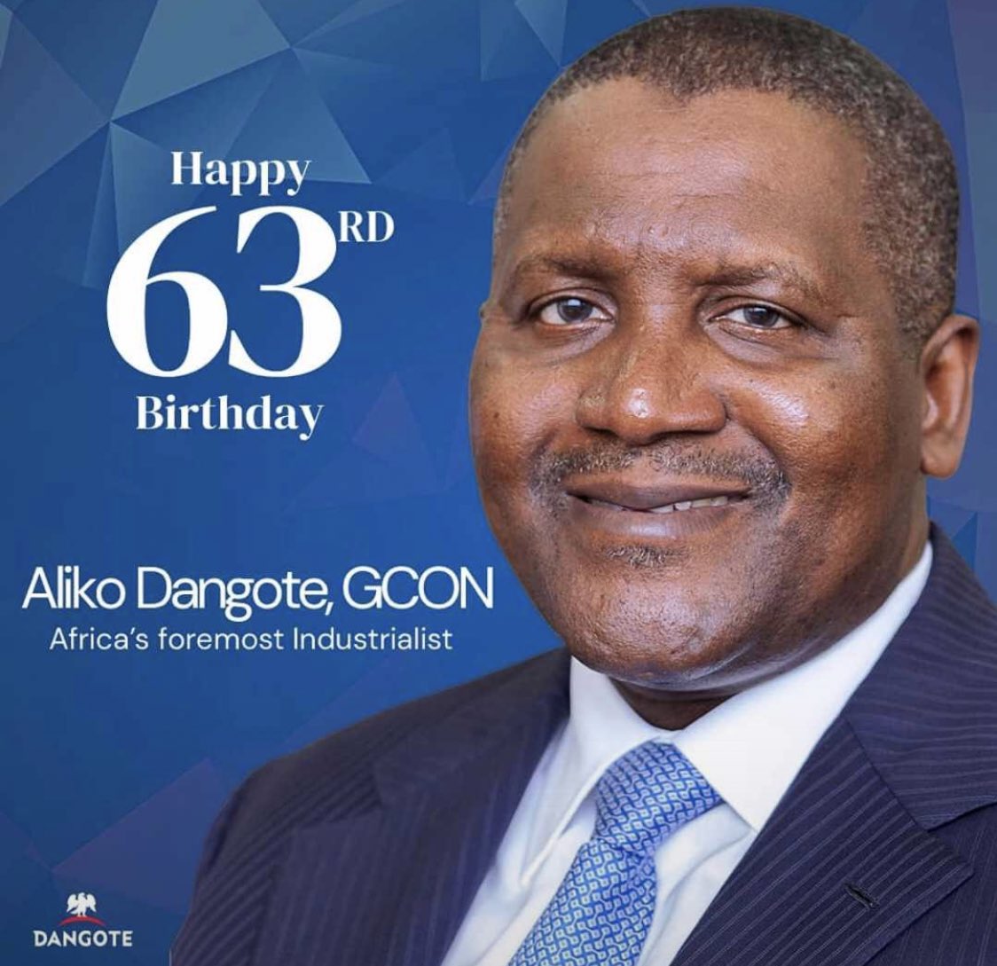 Happy birthday to Aliko Dangote, grow old in grace, happiness, fulfillment and divine health...    