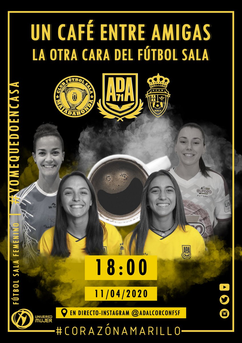 ADAlcorconFSF's tweet photo. JUGAMOS EN CASA| 🏠🐥

"UN CAFÉ ENTRE AMIGAS. 
LA OTRA CARA DEL FÚTBOL SALA"

📝Jornada (👑🦠)
🆚 @FSMajadahonda @UCAMEPMurciaFSF
📆Sábado, 11 de abril
🏟DIRECTO en Instagram(@adalcorconfsf)
⏰18:00

1⃣: @neremoldes9 - @Mali19124 
2⃣: @Ireene_16 - @noeliamontoro

#CorazónAmarillo https://t.co/32bPm1Vom0