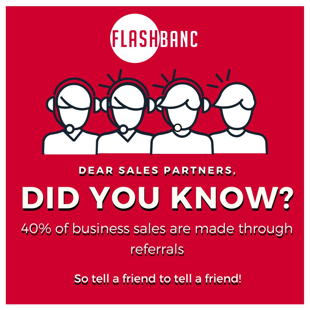 charge_future's tweet photo. Referrals are great for business sales because they are based off of the trust of someone else who has already had that experience with you. 

#Referral #Sales #Agents #FlashBanc #Marketing #FlashFact https://t.co/WfPzhiT4v2