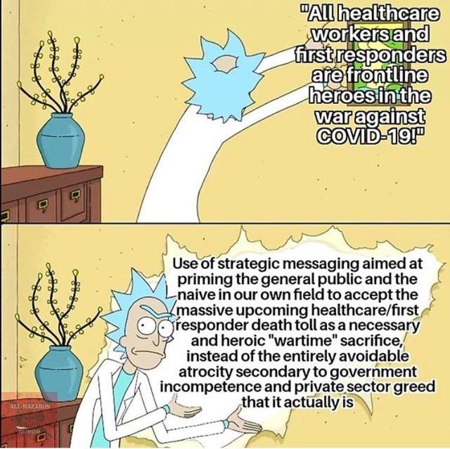 As an army vet and now an RN, the sudden shift in how nurses are viewed/treated is disturbing. Before, we were “the most trusted profession” and “comforting angels”.... now we’re “an army” of “heroes” with grossly inadequate PPE... we’re cannon fodder 😒