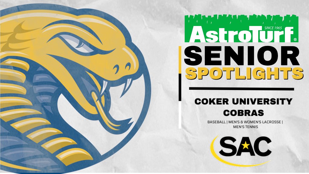 The South Atlantic Conference and <a href="/AstroTurfUSA/">AstroTurf</a> Present Senior Spotlights Featuring <a href="/Coker_Cobras/">Coker Cobras</a> Baseball, Lacrosse and Men's Tennis #MakeSACYours

Story: bit.ly/34vdzyu