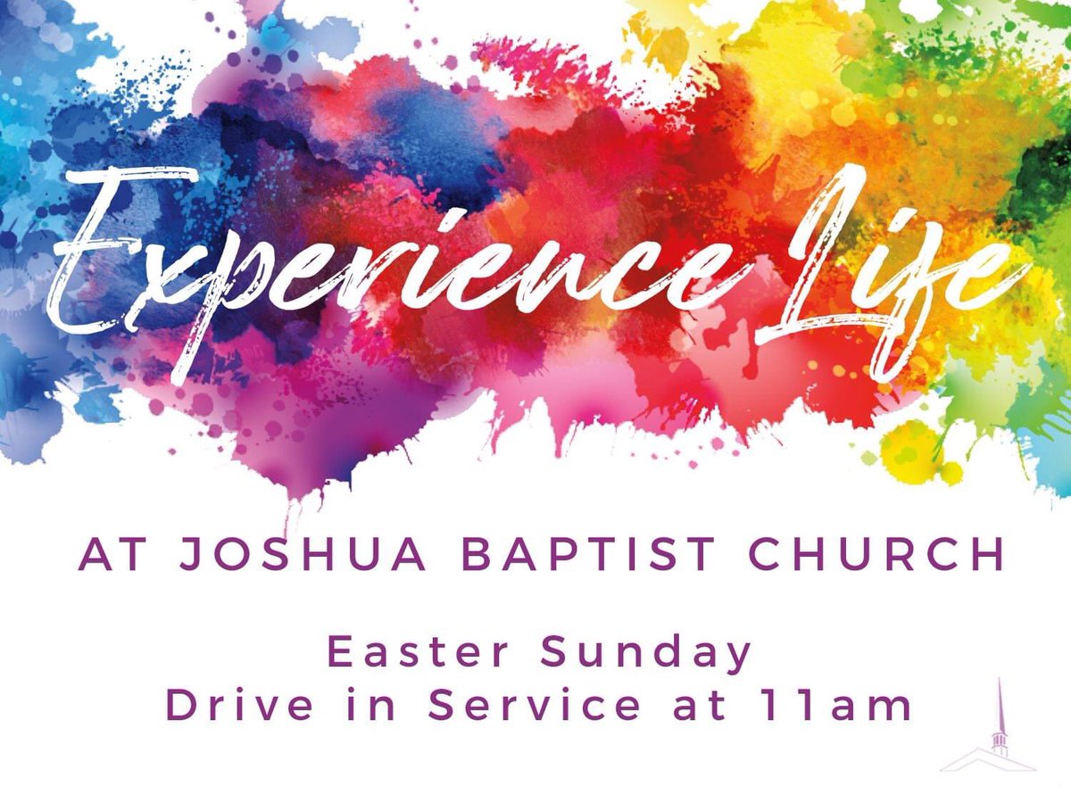 JoshuaBaptist's tweet photo. How exciting to be able to celebrate our Risen Savior as a church family this Resurrection Sunday! We will have a team there to direct you and give further instructions for our special Drive-in service! Please make your plans to attend and "Experience Life" with us! #HeisAlive https://t.co/Ztiuc2hSax