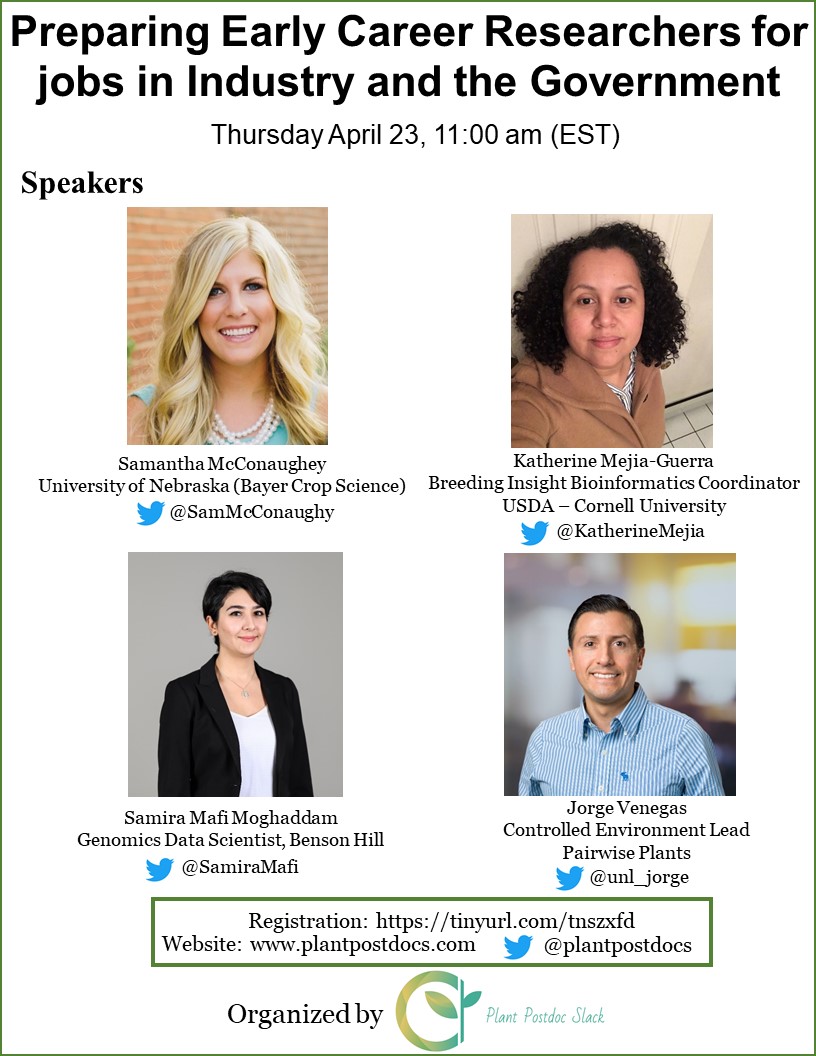 plantpostdocs's tweet image. Register for our second webinar &quot;Preparing ECRs for jobs in industry/govt&quot; Thursday 4/23, 11 am EST tinyurl.com/tnszxfd
Speakers: @SamMcConaughy @KatherineMejia @SamiraMafi @unl_jorge 
Moderator: @asiekmanbarnes 
more info : plantpostdocs.com/join-us/
#ECR #Plantpostdocs #jobs