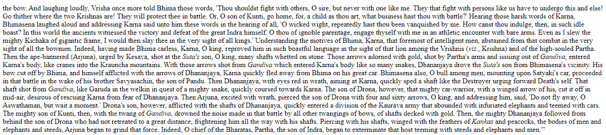 1. Runs away from Arjuna and Ashwathama had to save Karna2. Ashwathama again saves Karna and takes him away from Arjuna3. Flees again from Arjuna4. Flees from Arjuna again