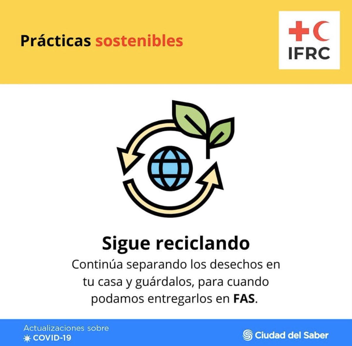 CiudaddelSaber's tweet photo. Reiteramos a nuestra comunidad que las instalaciones de @faspanama se encuentran cerradas hasta nuevo aviso por la cuarentena.
Te invitamos a seguir las práctias sostenibles en colaboración con @ifrc_es que puedes seguir realizando desde casa. 
#FCdSsostenibles https://t.co/KmD6gV1GOV