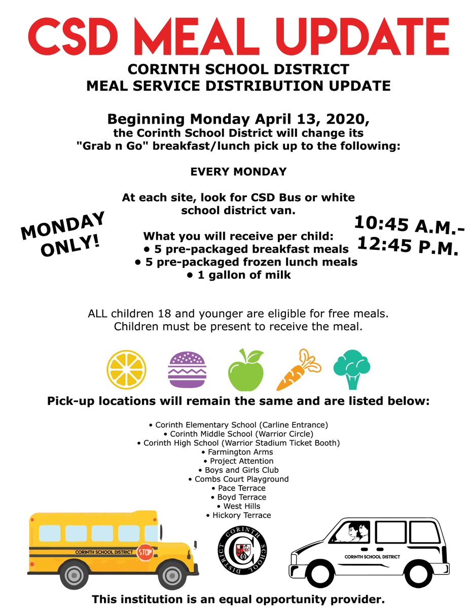 CorinthSchools's tweet photo. CSD Meal Distribution Update - Serving MONDAY ONLY - ALL 10 meals - starting on April 13. Please RT to spread the word! #DistanceLearningCSD https://t.co/2sT1tca4mS