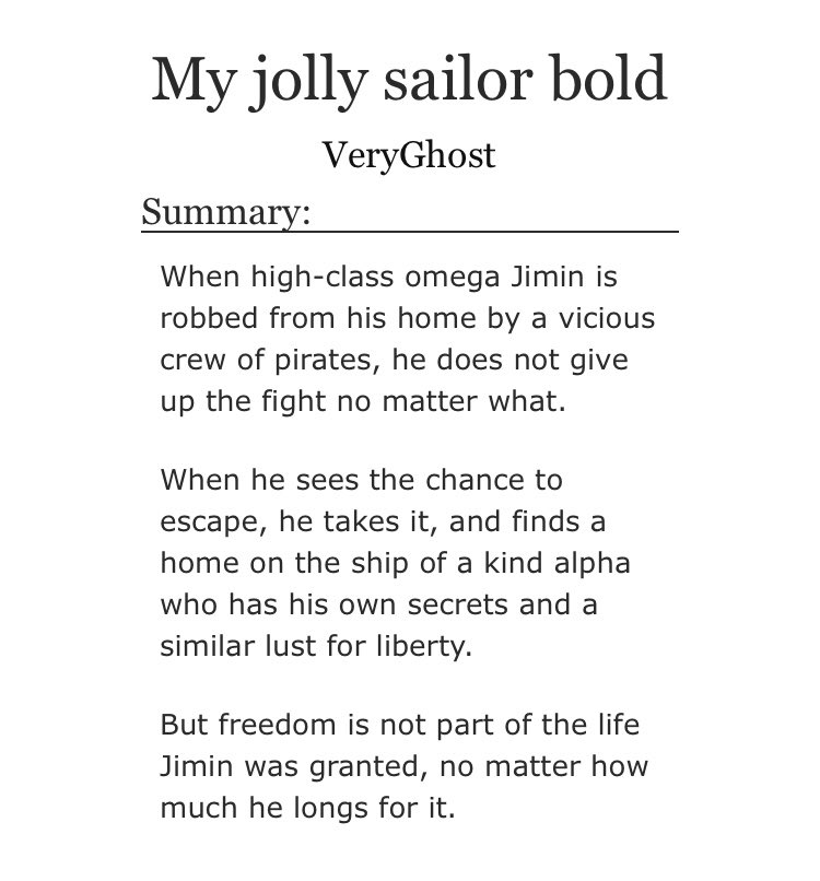 ➳「 my jolly sailor bold 」< link:  https://archiveofourown.org/works/19067167/chapters/45293281 >♡︎ - abo dynamics ♡︎ - joseon era ♡︎ - yangban jm ( http://en.wikipedia.org/wiki/Yangban ) and sailor jk ♡︎ - pirate au ♡︎ - it has the right amount of everything♡︎ - give it a chance, you won't regret it