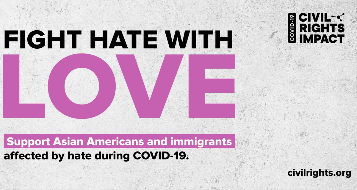 Graphic reads "Fight hate with love. Support Asian Americans and immigrants affected by hate during COVID-19."