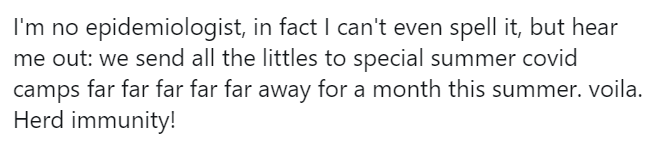 Dr. Arruda spoke about how the schools could create immunity among children. I made this joke to my aunt last night. It's much closer to possible government policy than I imagined.