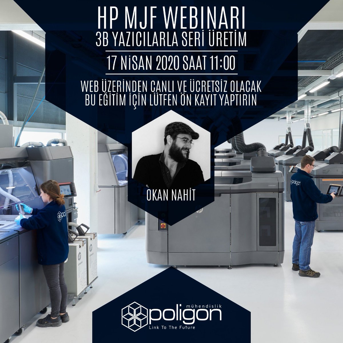 Sizleri bilgilendirmeye her platformda devam ediyoruz. 17 Nisan Cuma günü saat 11:00 de düzenlenecek etkinliğimizde “Game Changer” olarak adlandırılan “HP MJF teknolojisi ile Seri İmalat” ı konuşacağız. 
Başvuru için;
poligonmuhendislik.com/webinar-kayit
