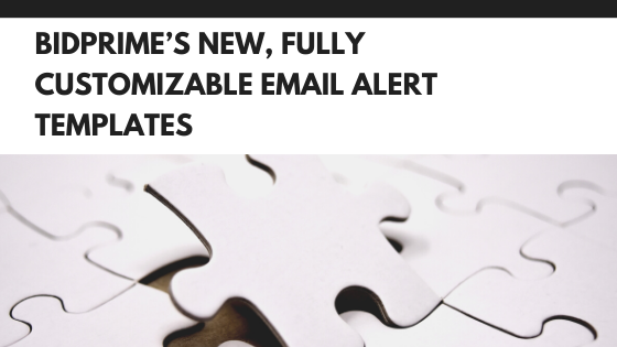 bidprime's tweet photo. Feedback from clients = 'BidPrime’s New, Fully Customizable Email Alert Templates'. 
https://t.co/XGApVjsUb9 #business #sales #bids https://t.co/IvEDw1nCS4