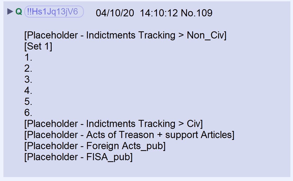 50) Corrupt officials will be prosecuted in either military trials or civilian courts.This placeholder will track indictments in civilian & non-civilian (military) courts.It will also track acts of treason and supporting articles, foreign acts, and matters related to FISA