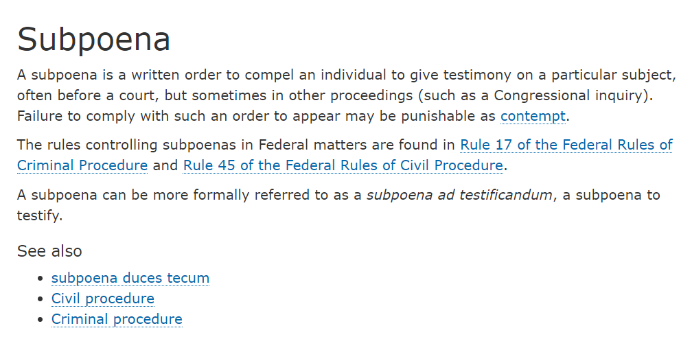 46) FYI https://www.law.cornell.edu/wex/subpoena 