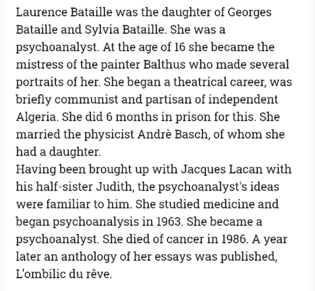 It continues:Laurence Bataille also had a thing with Balthus (Balthazar Klossowski) famous painter and brother of Pierre Klossowski.