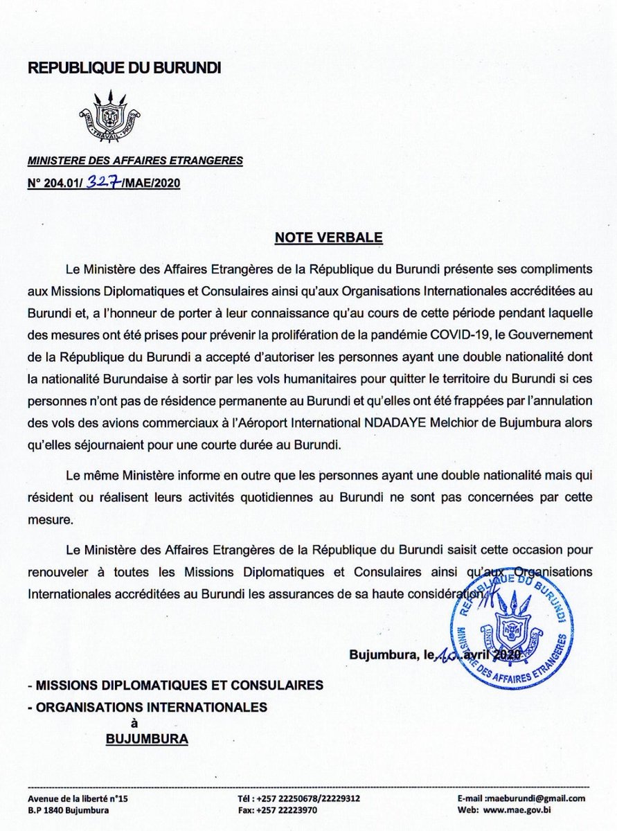  Prévention de la prolifération du  #COVIDー19: le  @BurundiGov autorise les bi-nationaux ayant la nationalité burundaise à sortir du  #Burundi par les prochains vols humanitaires "si ces personnes n'ont pas de résidence permanente au  #Burundi"