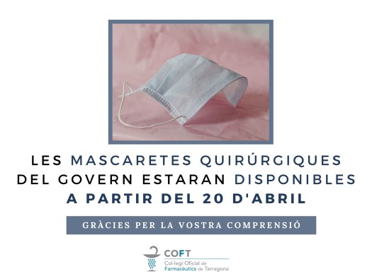 COFTarragona's tweet photo. El proper dimarts que ningú trenqui el confinament per anar a buscar les mascarates quirúrgiques del Govern a les farmàcies. No estaran disponibles fins a partir del dia 20 d'Abril. #latevafarmaciasegueixaquí https://t.co/IZyXwhCavq