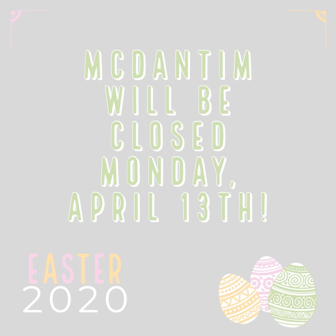 McDantim's tweet photo. Have a safe and social distanced Easter weekend!
We’ll be back in the office Tuesday morning to assist you. https://t.co/WWcOREJdzG