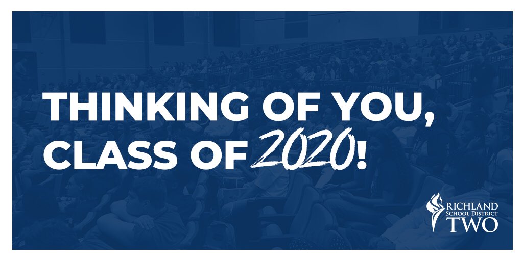 DrBaronDavis's tweet photo. ⁦@RichlandTwo⁩ Class of 2020 Although graduation ceremonies scheduled for June 4 &amp; 5 have been postponed. District admin working w/ H.S. principals, continue to explore other options including alternative venues &amp; later dates. #premierstartshere https://t.co/MBPEdqM9Xo