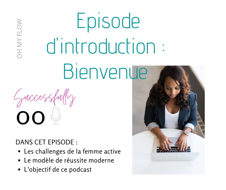 Voici l'épisode présentation du podcast Successfully, comme promis.

Bonne écoute ! 😊

👉 soundcloud.com/ohmyflow