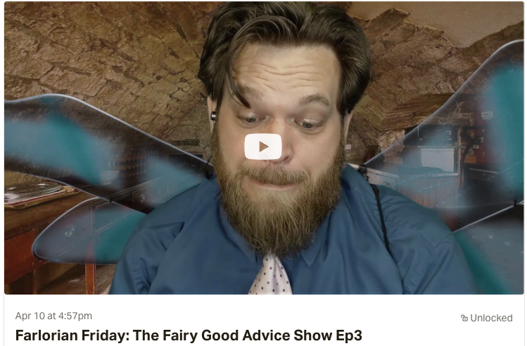 Happy #FarlorianFriday - This week we bring you episode 3 of the Fairy Good Advice Show with <a href="/IAmEggerton/">Eggerton</a> ! patreon.com/posts/35863026