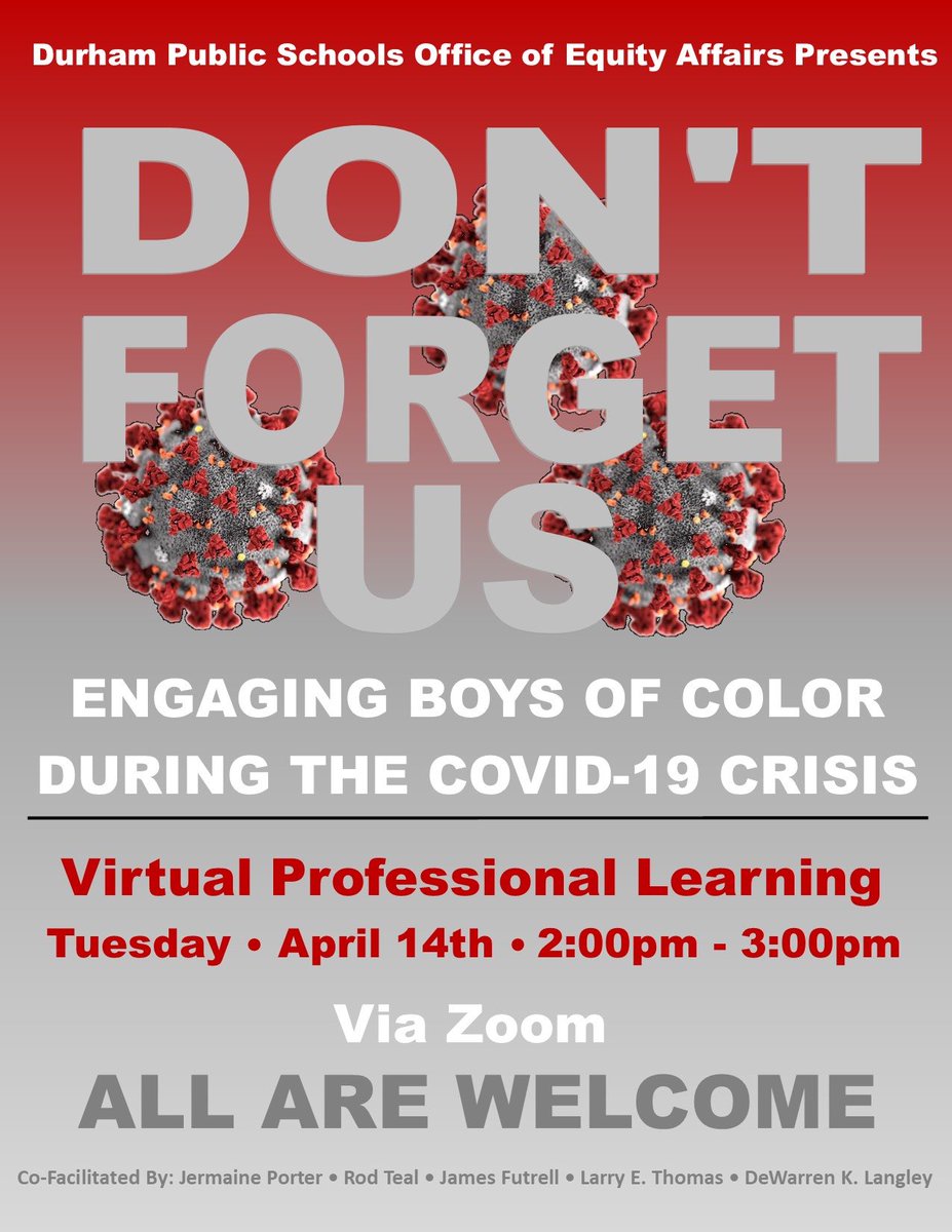 rteal10's tweet photo. Join me and the other guest facilitators as we unpack strategies and engage in conversation to positively impact the lives of our boys of color and to strategize ways to help them deal with the "new normal" of being educated virtually during this COVID-19 crisis.@PtownElem https://t.co/25N2tODQFF