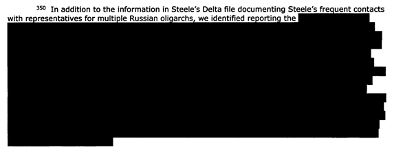 17/ nonetheless, there were all sorts of disclosures which FBI ought to have made and dodged. FN 350 was nearly all redacted. The unredacted FN reports multiple inaccuracies in Steele's reporting, all of which ought to have been disclosed, including an assessment by an