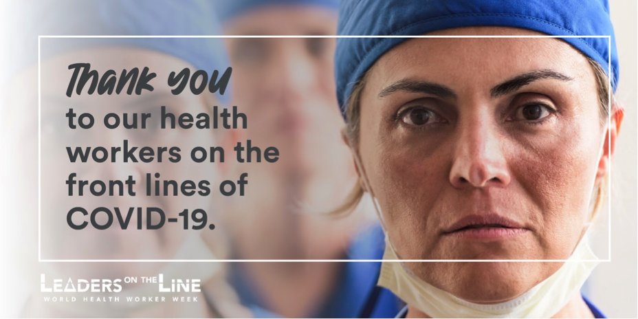 In the hospital. At the clinic. With the community. Our health workers stand up to #COVID19 for us, and this #WHWWeek, it’s our turn to stand up for them and say loud and clear that #HealthWorkersCount. RT to say THANK YOU to our #HealthHeroes!