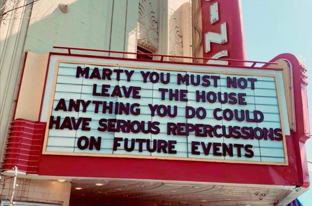 Reegler's tweet photo. Great Scott!! Back to the future, always relatable! #StayHome

#BTTF sign by @KigginsTheatre https://t.co/lIMqQ0B3hG