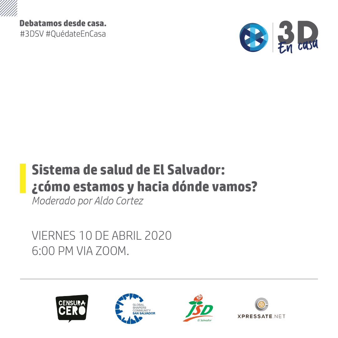 jsd_org's tweet photo. Hoy en viernes de #3Dsv  debatiremos sobre nuestro sistema de Salud,  #CuarentenaSv #QuédateEnCasa

Recuerda que puedes participar a través del HT #3Dsv y puedes seguir en el debate a través del fb Live en la página del 3Dsv https://t.co/NhbPbKtGV9