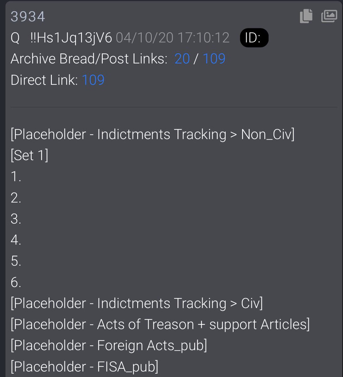  #QAlert 4/10/20 Q3934[Placeholder - Indictments Tracking > Non_Civ][Set 1]1.2.3.4.5.6.[Placeholder - Indictments Tracking > Civ][Placeholder - Acts of Treason + support Articles][Placeholder - Foreign Acts_pub][Placeholder - FISA_pub] @POTUS  #QArmy  #QAnon  #WWG1WGA