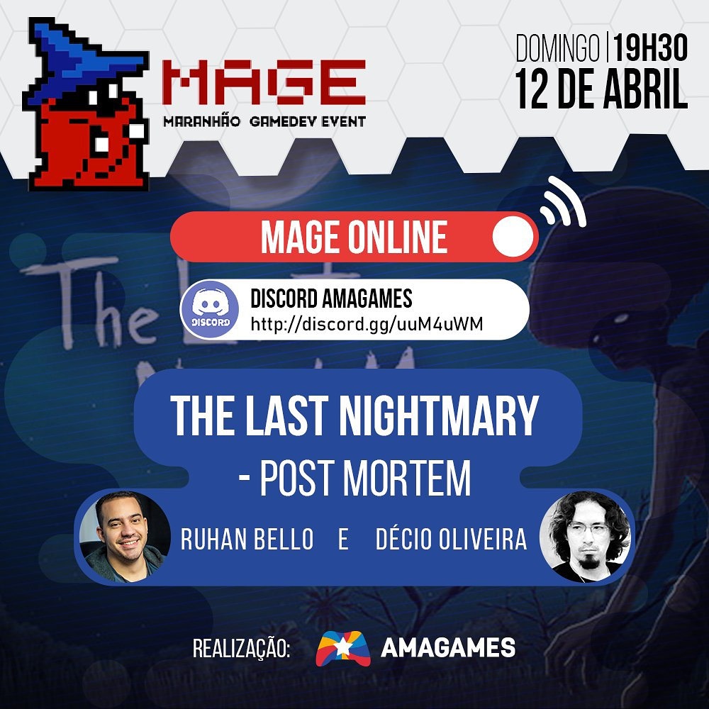 amagamesbr's tweet photo. Se liga nesse bate-papo que vai acontecer nesse domingo de Páscoa. O @DexDrakon e o Ruhan Bello vai fazer um post-mortem do jogo The Last Nightmary, um horror adventure baseado em uma levada piauense. https://t.co/LHmHo5fVqM