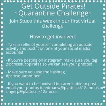 pcmsSTUCOpirate's tweet photo. Join student council next week for our first quarantine challenge! Take a selfie of yourself completing an outside activity and post it on your social media! Don’t forget to use #pcmsquarantined! https://t.co/gka3YgrohE