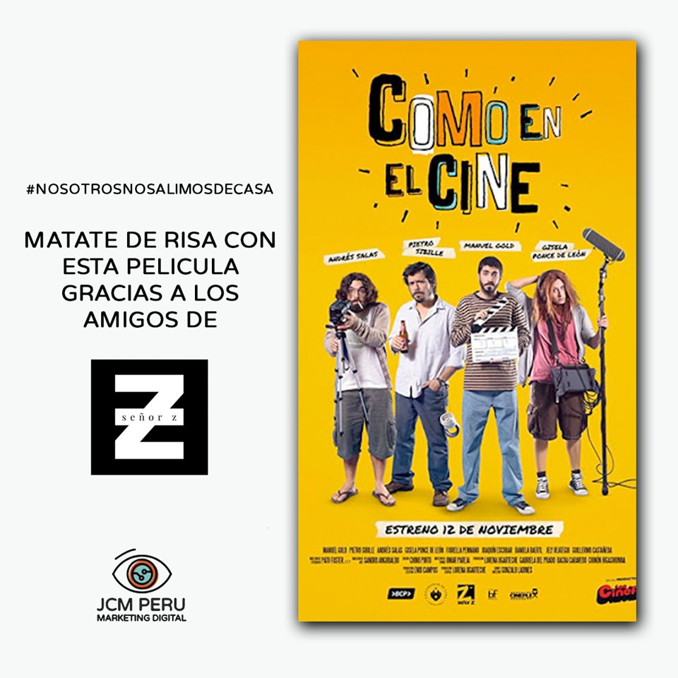JCMPeru's tweet photo. Disfruta de una buena película peruana en casa, gracias a los amigos de Señor Z

🎥 COMO EN EL CINE
https://t.co/RvIsAoIcf3

#CineEnCasa #CoronavirusPeru #COVID19 https://t.co/2MTjubOI5g