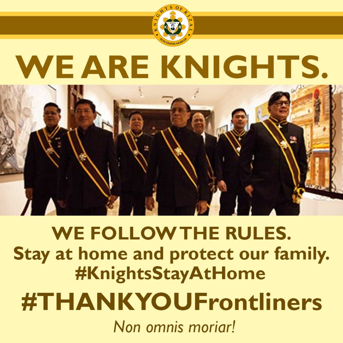 kor_ihq's tweet photo. Do your part #JustLikeRizal #KnightsStayAtHome #ThankYouFrontliners #NonOmnisMoriar https://t.co/ATpNEQyiM9