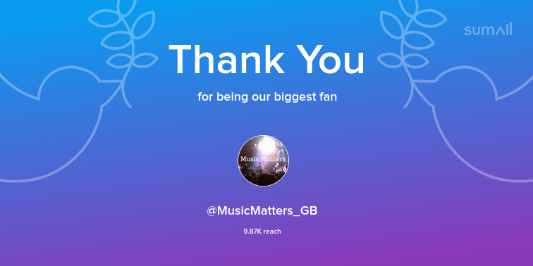 Our biggest fans this week: MusicMatters_GB. Thank you! via sumall.com/thankyou?utm_s…