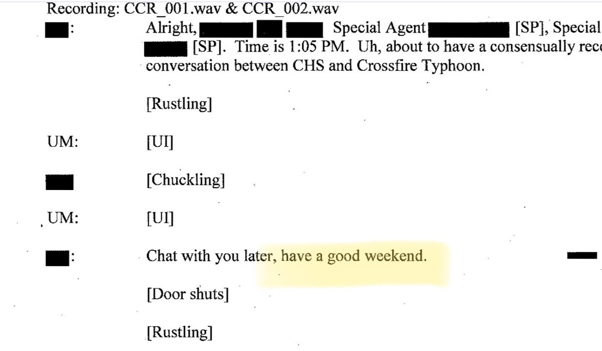 4/ However, I think the correct date is October 29, 2016 (Saturday), and the references to Halloween refer more to Halloween weekend. First page of the transcript, someone (an FBI agent?) tells Wiseman to “have a good weekend.”