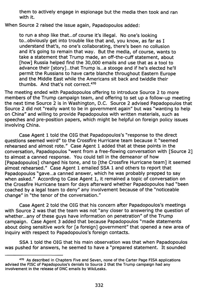 8/ When discussing why Papadopoulos’ denials seemed to not be credible during his conversation with Halper (Source 2), several CH members stated that his response seemed “rehearsed.”