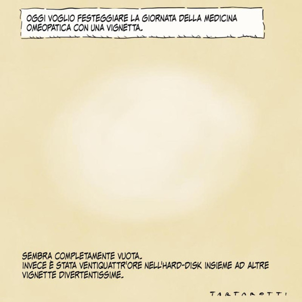 tartaro7's tweet photo. Accidempoli. Ieri era la giornata della #medicina #omeopatica e mi sono dimenticato di postare la vignetta di festeggiamento. Rimedio subito.
#omeopatia #giornatamondiale #vignettevuote #opienedinulla https://t.co/zp9w4kyvYT