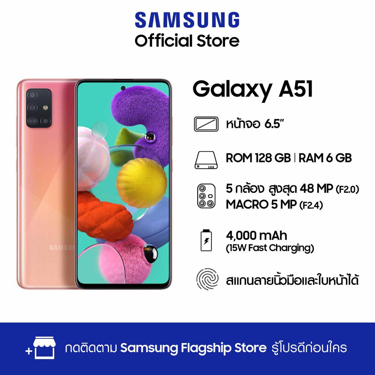 imTIRK's tweet photo. Galaxy A51 ใหม่! มาพร้อมกล้อง 5 เลนส์ ถ่ายกว้างงงงง เก็บครบ ใกล้แค่ไหนก็ถ่ายได้ชัดเก็บรายละเอียดและยังมีฟีเจอร์เด็ดๆ อีกเพียบ มาพร้อม RAM ใหม่จัดเต็ม 8GB พิเศษอัปความจุฟรีเป็น 256GB 😍🤩😎 

Lazada : https://t.co/zLIRdmw34R

FB : https://t.co/xwjRkLckut https://t.co/FRUbu7Ciki