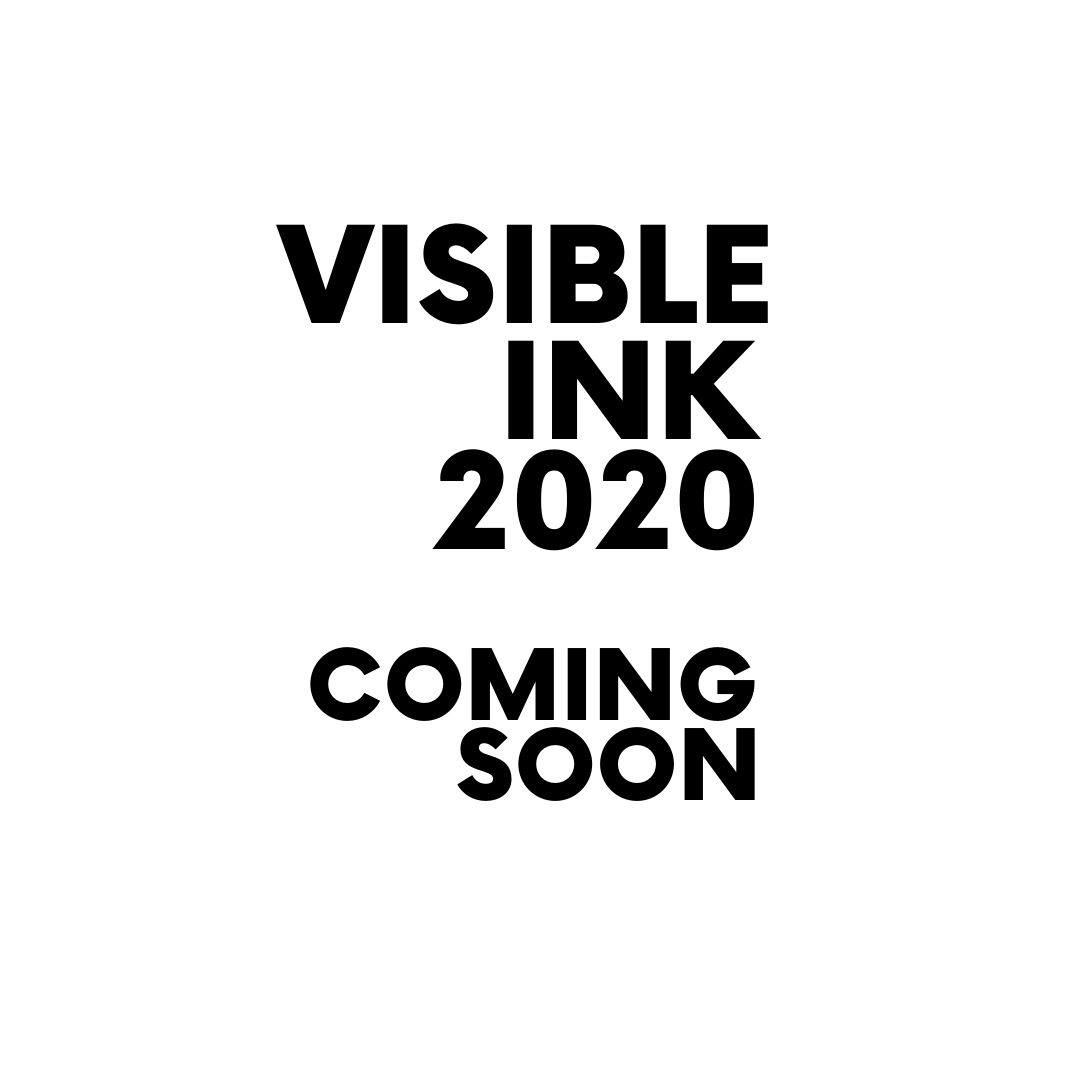Stay tuned for more information on this year's Visible Ink!