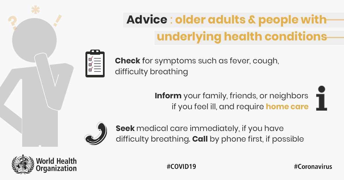 For adults over 60 & people with underlying conditions, it is vital to:Check for common symptomsKeep your family/friends informed if you need assistanceSeek medical care immediately, if you have difficulty breathing.  first, if possible. #coronavirus  #COVID19