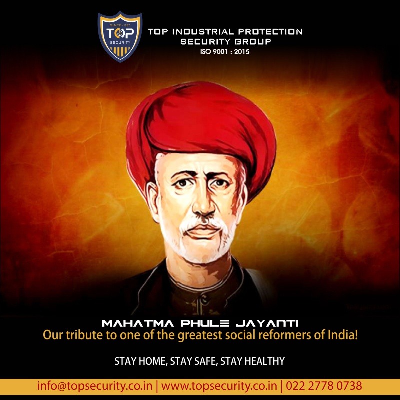 TOP_IPS's tweet photo. On the occasion of Mahatma Phule Jayanti, TOP IPS GROUP salutes one of the greatest social reformers and visionaries of India #JyotiraoGovindraoPhule #Jayanti #HumHongeKamyab #stayhome #staysafe #fightagainst #coronavirus #panademic #TOPIPSGROUP #securityservices https://t.co/idd4Z9NNO9