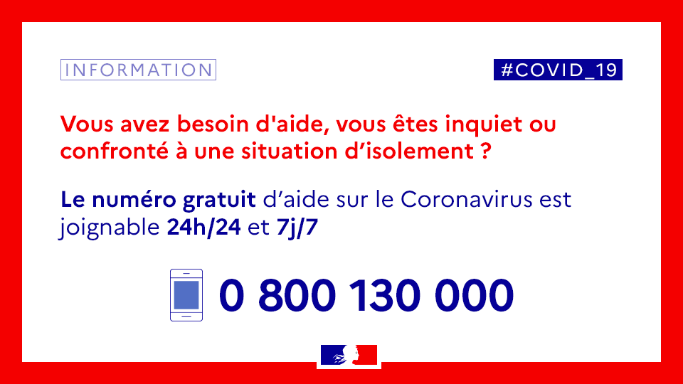 gouvernementFR's tweet photo. #CORONAVIRUS #COVID19 | Vous avez besoin d’aide, vous êtes inquiet ou confronté à une situation d’isolement ?
☎ Appelez le 0 800 130 000 (24h/24, 7j/7, gratuit) https://t.co/RSvPxd6DZw