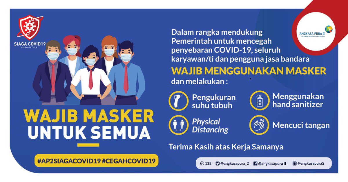 Angkasa Pura Ii Auf Twitter Efektif Mulai Tanggal 12 April 2020 Seluruh Karyawan Ti Dan Pengguna Jasa Bandara Wajib Menggunakan Masker Di Area Bandara Hal Tsb Dalam Rangka Mendukung Pemerintah Untuk Mencegah Penyebaran