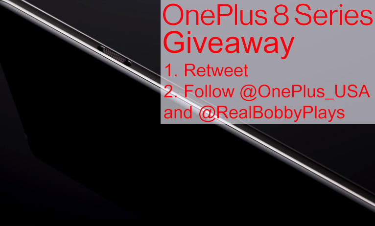 RealBobbyPlays's tweet image. With 3 days til the OnePlus 8 Series launch, I&apos;m partnering with @OnePlus to give away a BRAND NEW OnePlus 8 Pro!

To enter: 
Retweet
Follow @RealBobbyPlays and @OnePlus_USA so we can DM

Check out the series launch at oneplus.com/launch on April 14 at 11am ET
#W8ForOnePlus