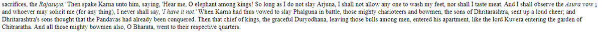 Myth: Karna was a "daanveer" and never denied anyoneTruth: Karna made a vow of charity only in Vana Parva and it was only for Brahmins. As already covered, he refused to give them to Indra if he does not give him a boon. Additionally "daanveer" word never occurs in Mahabharat