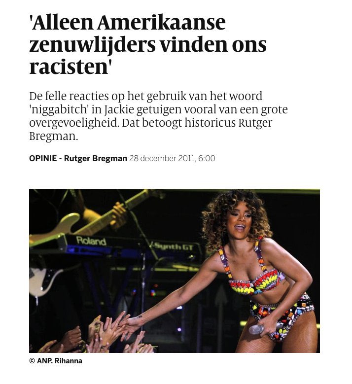 in this op-ed he defended a ‘prominent’ dutch white woman who called rihanna ‘n-wordbitch’ in a magazine and he is basically saying that people are being too sensitive. the titel is ‘Only neurotic Americans think we are racist’ i’d say that is quite racist coming from a white man  https://twitter.com/georgesmoraitis/status/1248731101910249474