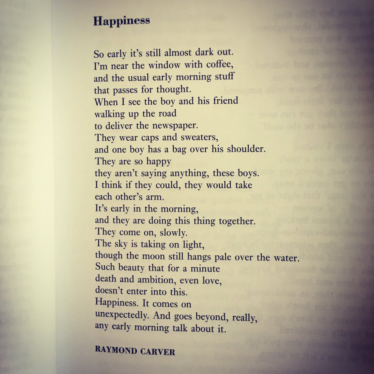 Poetrybooksoc On Twitter Happiness It Comes On Unexpectedly Raymond Carver Keepcalmandreadpoems Sundaymorning Coffeeandpapers