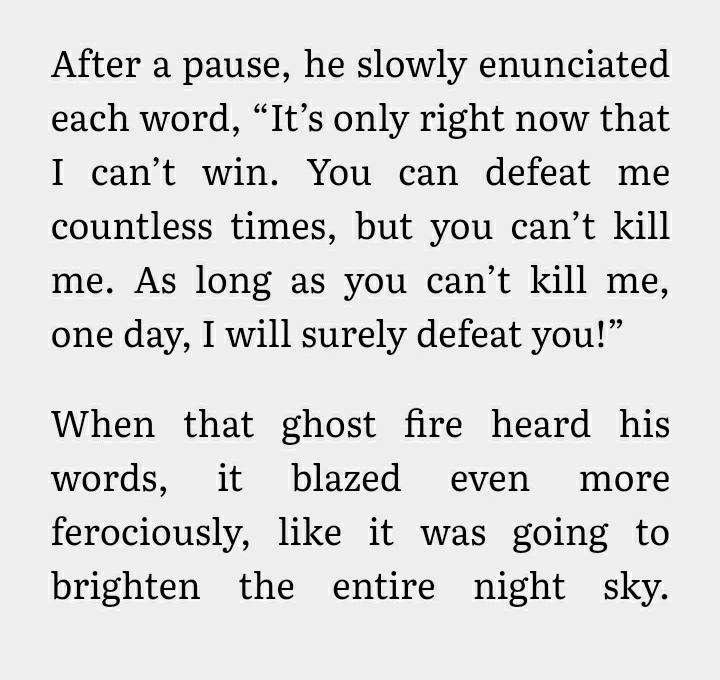 I just want to note how adorable Hua Cheng as ghost fire is. He was so tiny yet he is so loyal and fierce in defending Xie Lian. He cannot do anything yet he stayed by his side. And each time he grows brighter with Xie Lian's spirit is so precious.